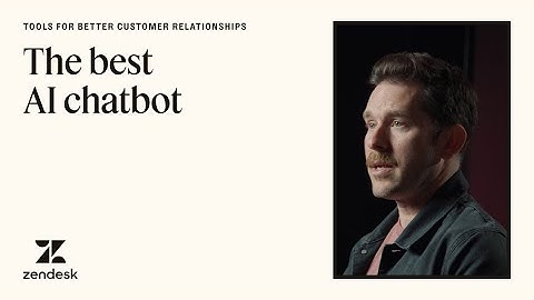 Choosing the best AI chatbot for your business (+ free trial!) | Zendesk