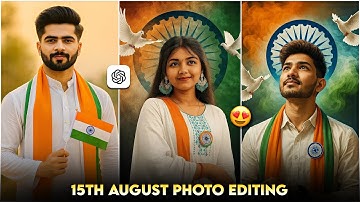 15 August Chatgpt Photo Editing 🇮🇳 | Chatgpt Photo Editing Prompts 100% Viral Trick