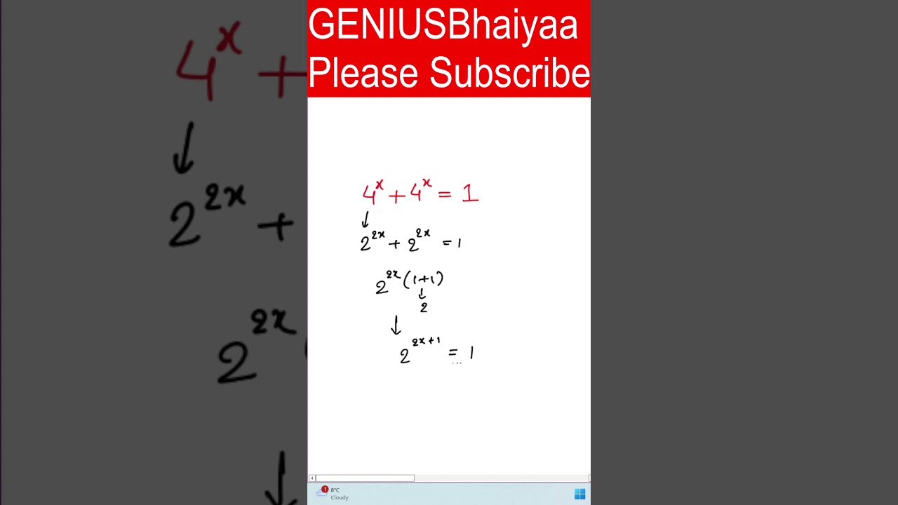 Can You Solve This Viral Math Puzzle? 🤔 | 4^x + 4^x = 1 #maths #mathematicstricks #exam #vedic