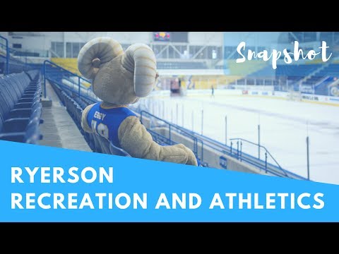 Snapshot: Ryerson Athletics and Recreation