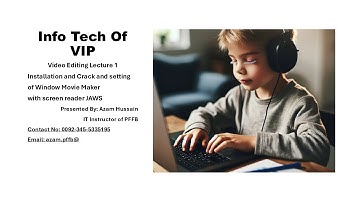 Movie maker video   1 How to Install and crack the Window Movie Maker with JAWS/NVDA