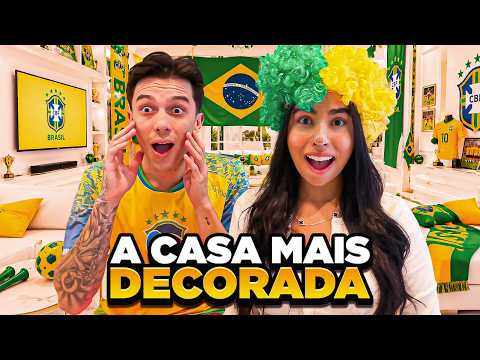 DECORAMOS A CASA  PARA A COPA DO BRASIL