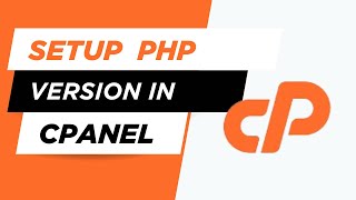 How to Change PHP Version in Cpanel | cPanel Mastery Tutorial