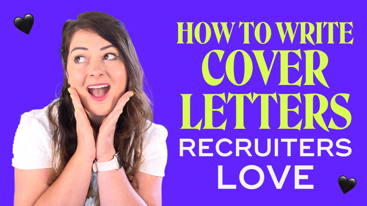 COVER LETTERS RECRUITERS LOVE  How To Create A Cover Letter For A Job -  BEST Cover Letter Example