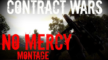 Contract Wars: No Mercy Fragmovie