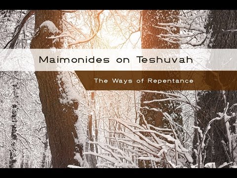 Maimonides on Teshuvah