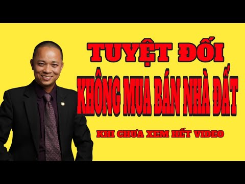 Tuyệt đối không mua nhà đất nếu như chưa xem hết video này I Phạm Văn Nam