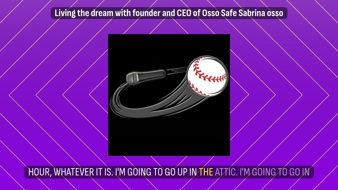 Living the dream with founder and CEO of Osso Safe Sabrina osso | Living the Dream with Curveball