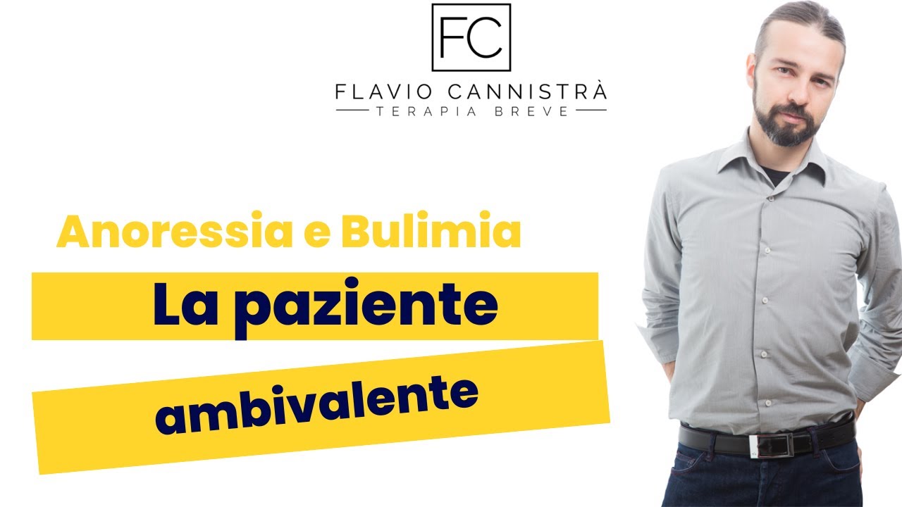 Anoressia e Bulimia: la paziente ambivalente