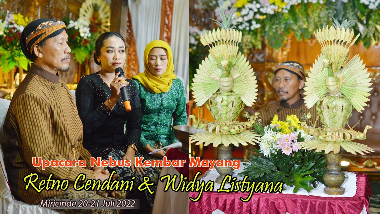 UPOCORO NEBUS KEMBAR MAYANG PERNIKAHAN RETNO & NANANG - KARAWITAN CINDE LARAS MIRICINDE PURWANTORO