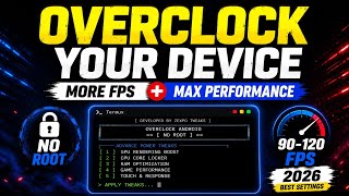 ⚡️ OVERCLOCK YOUR LOW-END PHONES | Get Stable 60 -120 FPS + Max Performance 🚀 Best Settings 2026 🔥 screenshot 2