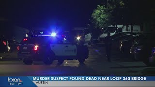 Man found dead near Loop 360 bridge was suspect in Austin murder