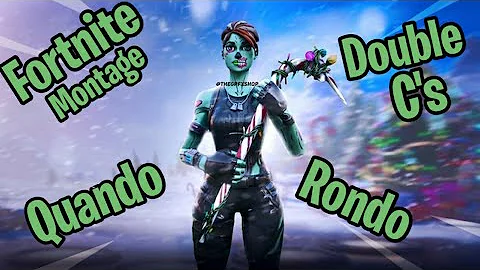 Fortnite Montage - " DOUBLE C's " ( QUANDO RONDO )