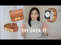 I'M DONE | Hermes shopping purchase history constance bag birkin apple watch i stopped buying Chanel