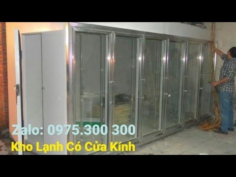 Video Kho lạnh cửa kính trưng bày, lắp đặt kho lạnh mini có... - youtube
