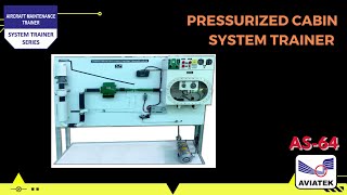 Pressurized Cabin System Trainer_AS-64