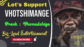Tshitentsi Prank Gone Wrong Na Vhotshimange