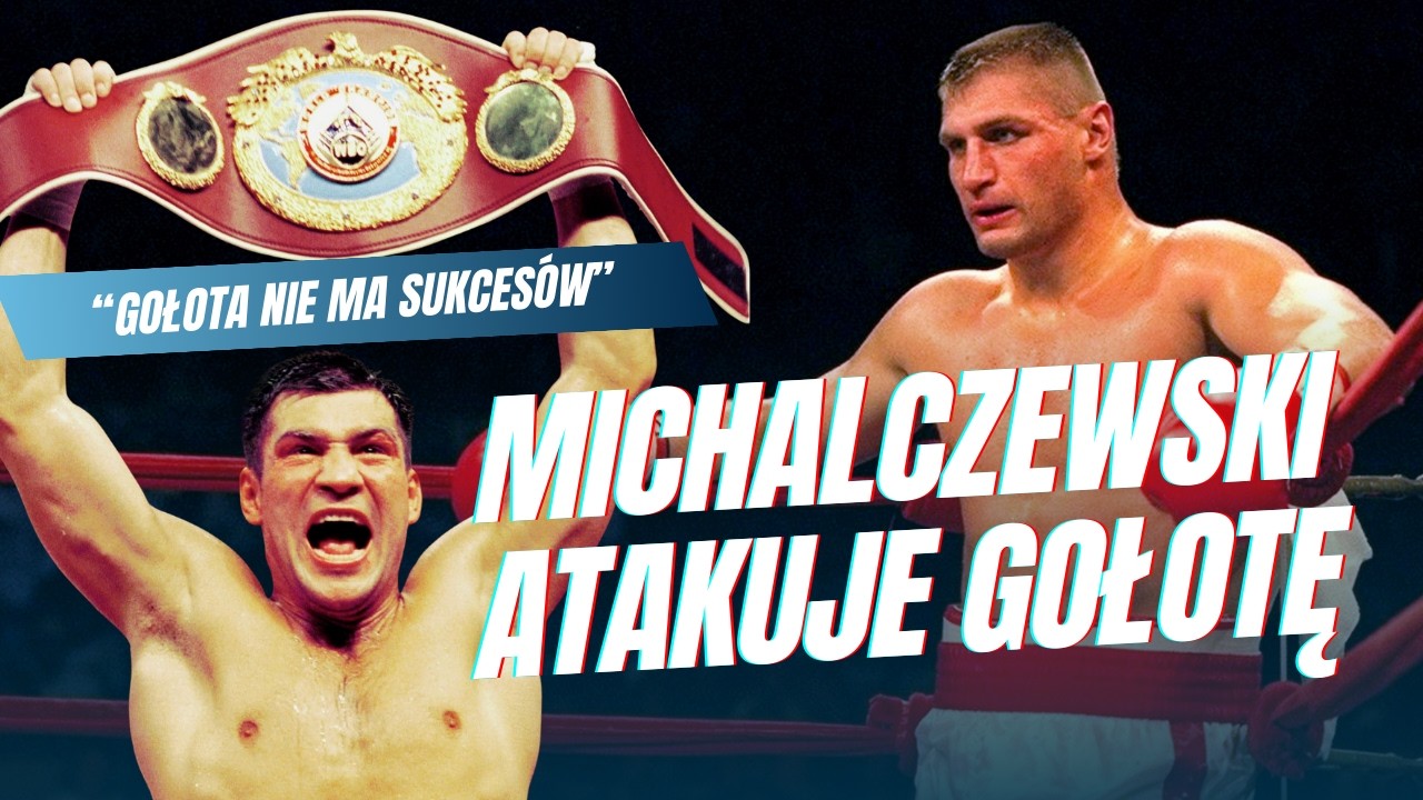 GOŁOTA NIE OSIĄGNĄŁ SUKCESU?! DARIUSZ MICHALCZEWSKI KRYTYKUJE ANDRZEJA GOŁOTĘ, ALE... CZY MA RACJĘ?