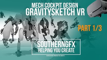 Gravity Sketch vr - create a mech (Part 1)