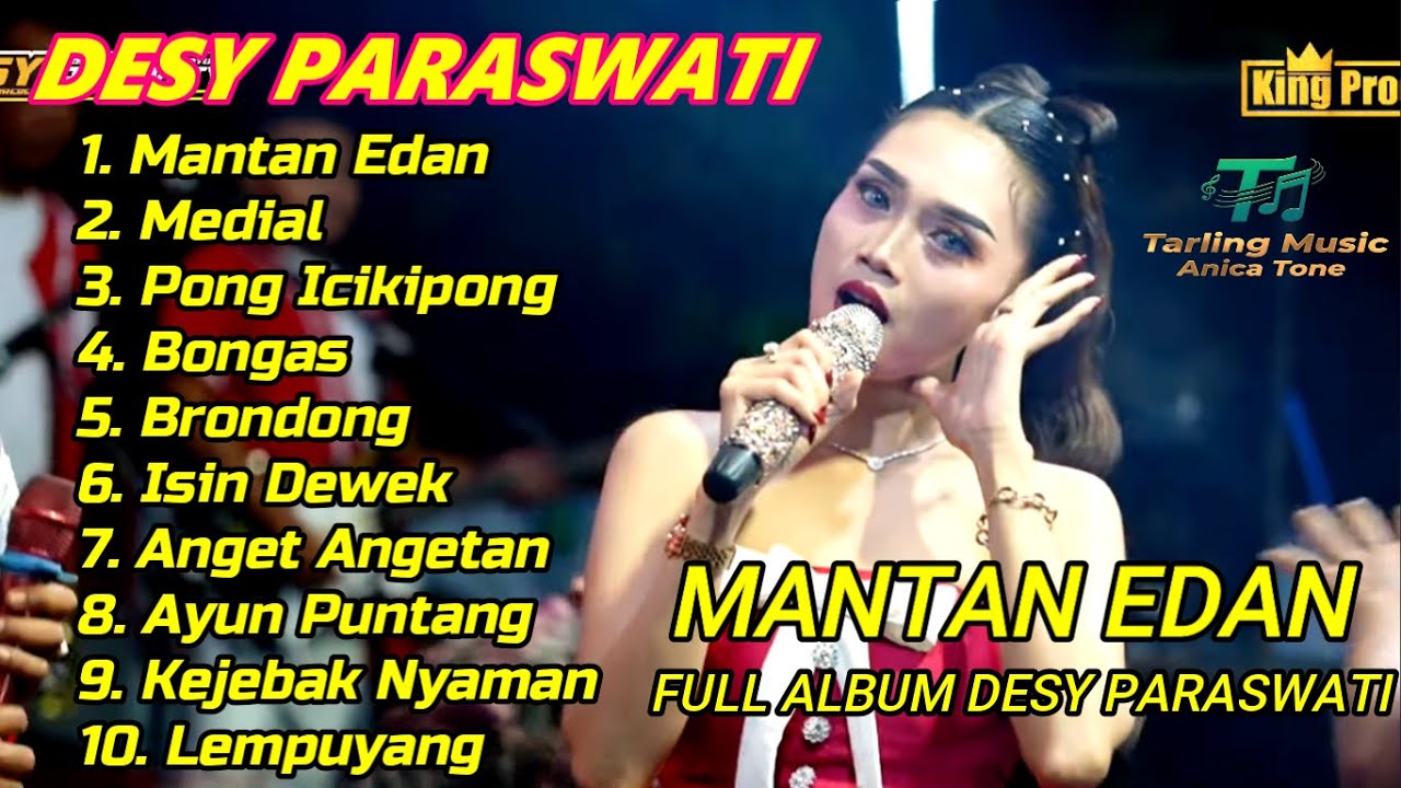 Tarling Musik Desy Paraswati Mantan Edan Full Album Terbaru 2025