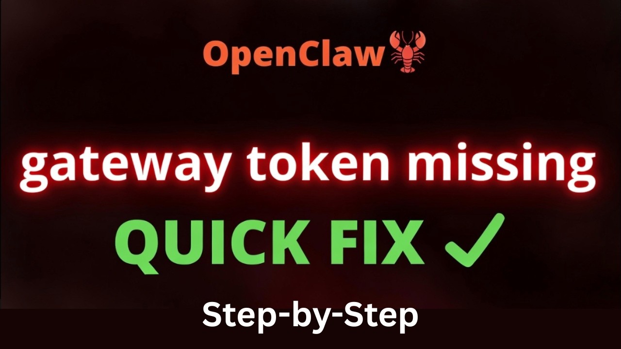 OpenClaw unauthorized: gateway token missing - Quick Fix - YouTube