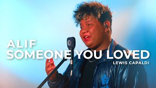 Someone You Loved - Lewis Cepaldi | Allif Nial (Live Session)