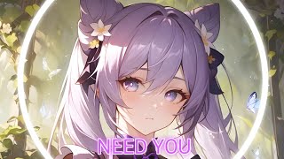 Download lagu Nightcore - Need You (Lost Sky)