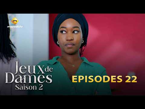 Série - Jeux de dames - Saison 2 - Episode 22 - VOSTFR
