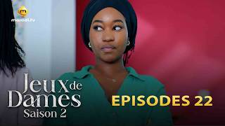 Série - Jeux de dames - Saison 2 - Episode 22 - VOSTFR