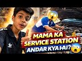 Service Station Visit 😨 Mama Ne Kya Kaam Karwaya?!