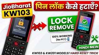 Jio Phone Kw103 Lock Remove/Jio Bharat V2 Hard Reset/jiO Kw103 Screen Lock Bypass