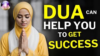 WITH THIS DUA, SOMEONE WILL BE SUCCESSFUL AND ATTRACT MORE PEOPLE TO BE INTERESTED IN YOUR BUSINESS