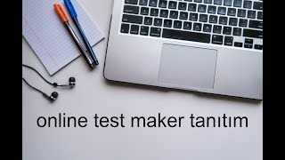 ONLİNE TEST MAKER TANITIM