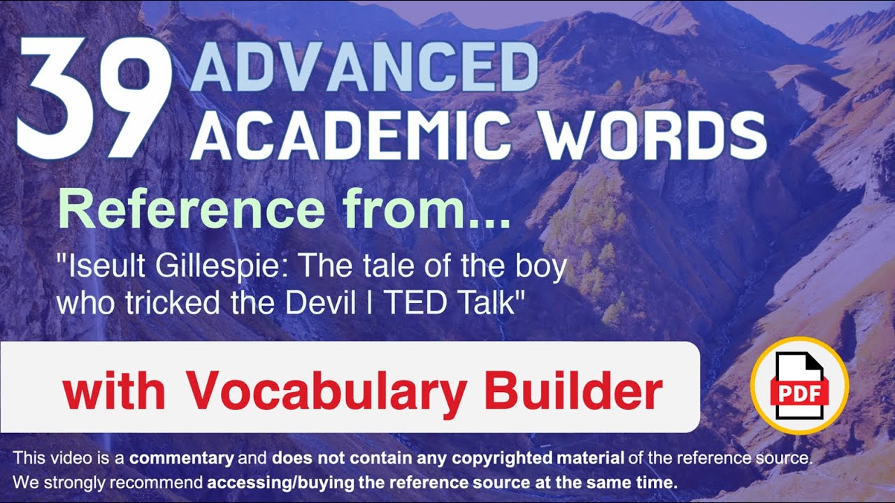 39 Advanced Academic Words Ref from "The tale of the boy who tricked ...