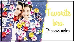 PINK PAISLEE Design Team - Scrapbooking process - Favorite Bro