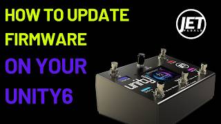 How to Update the Unity6 Firmware