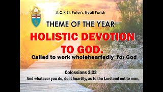 THE  FIRST SUNDAY OF LENT || Sermon: Holistic Devotion to God By Rt. Rev. Dr. Joseph Wandera