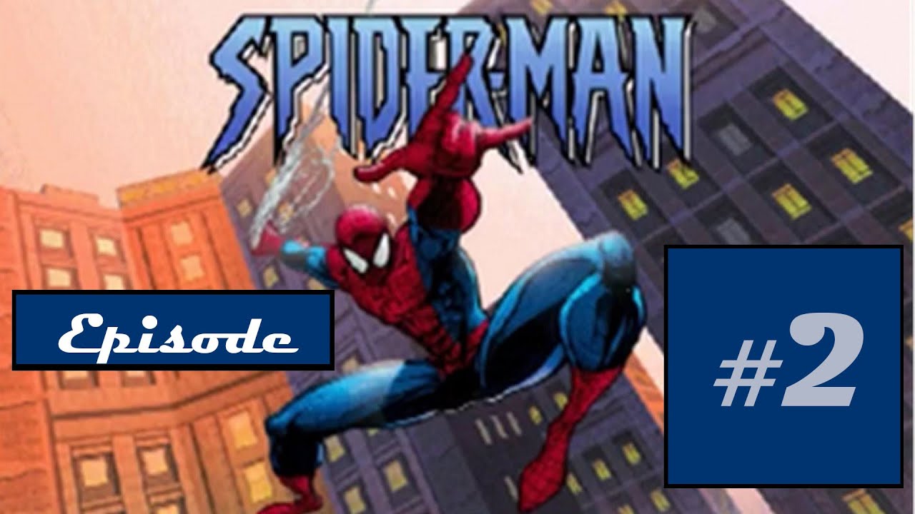 Spider-Man PC Game 2001 | Episode 2 - YouTube