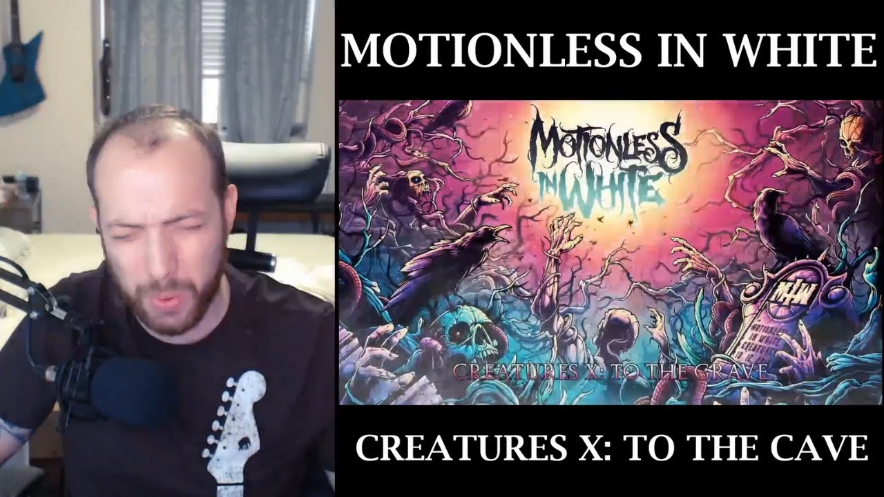 Watch ➨ Metalhead Reacts to Motionless In White \ Creatures X: To The Cave \ on YouTube Watch ➨ Metalhead Reacts to Motionless In White \ Creatures X: To The Cave \ on YouTube