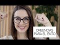 Créete Estas 7 Cosas Y Tendrás Éxito | Creencias Poderosas | 30K Coaching