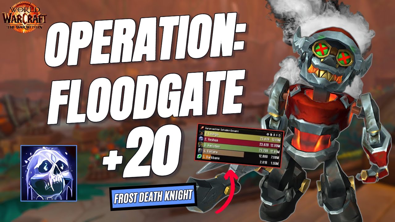 +20 Operation: Floodgate | Frost DK | M+ | WoW | TWW S3