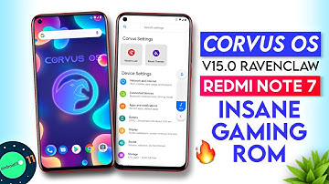 🎮 Corvus OS v15.0 RavenClaw × REDMI NOTE 7 = INSANE GAMING ROM