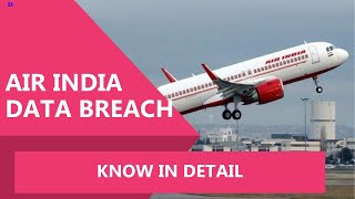 Air India Data Breach Know In Detail Proxy Gyan