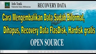 Cara Mengembalikan Data Sudah Diformat, Dihapus, Recovery Data FlasDisk, Hardisk gratis screenshot 3