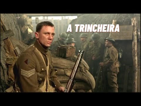 A Trincheira - Filme Completo - Momento da Guerra