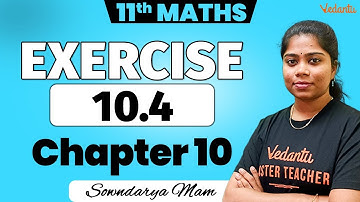 11th Maths | Chapter 10 Exercise 10.4 | Public Exam 2025 | Sowndarya Ma