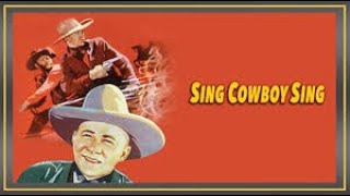 Sing Cowboy Sing (1937) || Full movie || Public Domain Movies