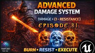 UE5 Damage Calculation System | Burn, Chill Resistance &amp; Elemental Weapons (GAS Deep Dive) | EP 81
