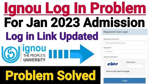 Ignou Log In Problem || Link Provided For Jan 2023 Session || Problem Solved