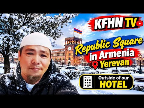 Our Experience in Armenia Yerevan Outside our Hotel and also in Republic Square